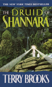 The Druid of Shannara (Heritage of Shannara Series #2)