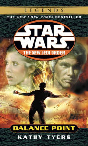 Title: Star Wars The New Jedi Order #6: Balance Point, Author: Kathy Tyers