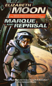 Title: Marque and Reprisal (Vatta's War Series #2), Author: Elizabeth Moon