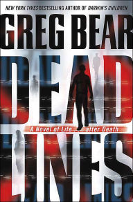 Title: Dead Lines, Author: Greg Bear