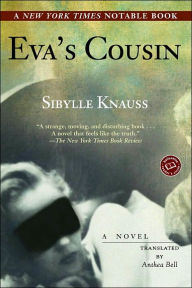 Title: Eva's Cousin, Author: Sibylle Knauss