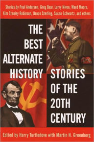 Title: Best Alternate History Stories of the 20th Century, Author: Harry Turtledove