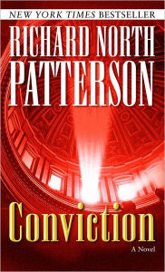 Title: Conviction (Christopher Paget Series #4), Author: Richard North Patterson