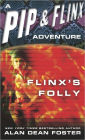 Flinx's Folly (Pip and Flinx Adventure Series #8)