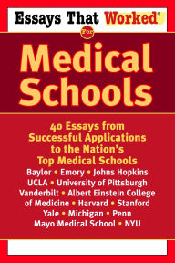 Title: Essays That Worked for Medical Schools: 40 Essays from Successful Applications to the Nation's Top Medical Schools, Author: Ballantine