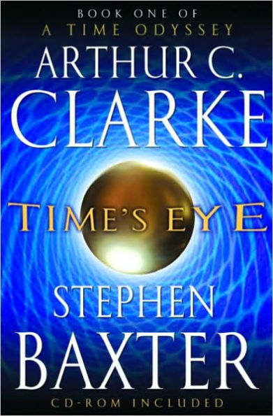 Time's Eye (Time Odyssey Series #1)