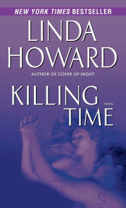 Title: Killing Time, Author: Linda Howard