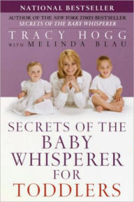 Title: Secrets of the Baby Whisperer for Toddlers, Author: Tracy Hogg