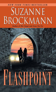 Title: Flashpoint (Troubleshooters Series #7), Author: Suzanne Brockmann