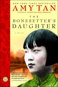 Title: The Bonesetter's Daughter, Author: Amy Tan