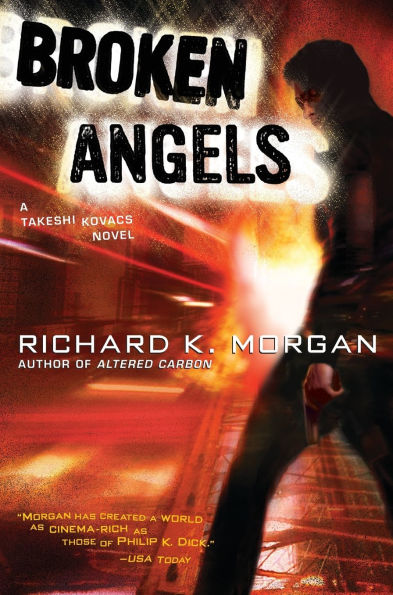 Broken Angels: A Novel