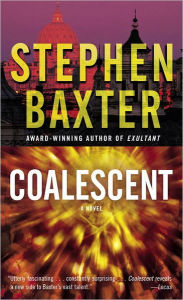 Title: Coalescent (Destiny's Children Series #1), Author: Stephen Baxter