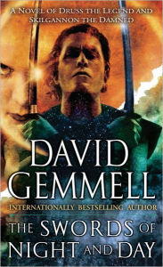 Title: The Swords of Night and Day (Drenai Series), Author: David Gemmell