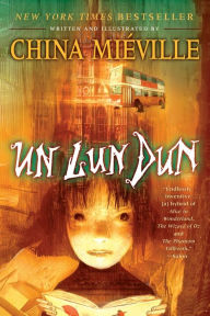 Title: Un Lun Dun, Author: China Mieville