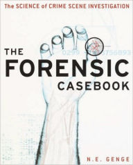 Title: The Forensic Casebook, Author: Ngaire E. Genge