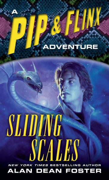 Sliding Scales (Pip and Flinx Adventure Series #9)