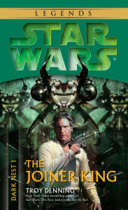 Star Wars The Dark Nest #1: The Joiner King