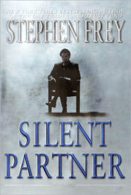 Title: Silent Partner, Author: Stephen Frey