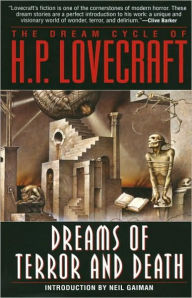 Dreams of Terror and Death: The Dream Cycle of H. P. Lovecraft