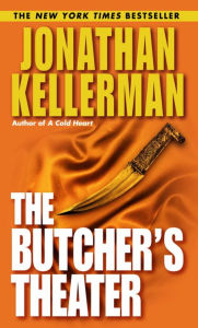 Title: The Butcher's Theater, Author: Jonathan Kellerman
