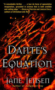 Title: Dante's Equation, Author: Jane Jensen