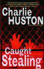 Caught Stealing (Hank Thompson Series #1)