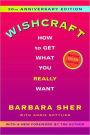 Wishcraft: How to Get What You Really Want