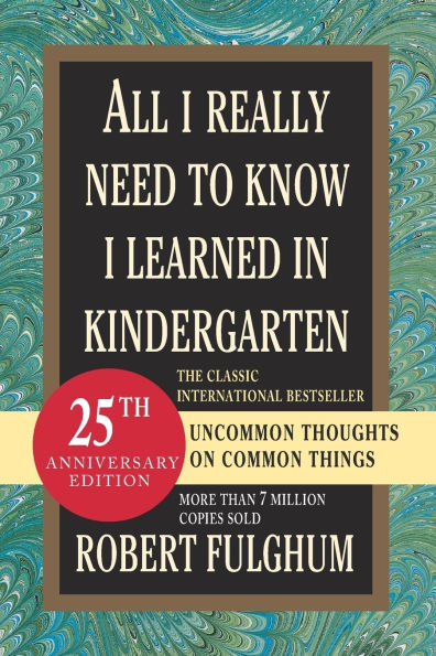 All I Really Need to Know Learned Kindergarten