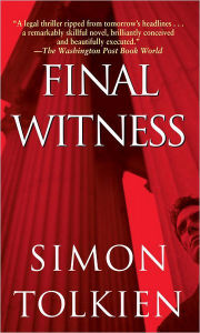 Title: Final Witness: A Novel, Author: Simon Tolkien