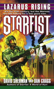 Title: Lazarus Rising (Starfist Series #9), Author: David Sherman