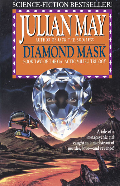 Diamond Mask (Galactic Milieu Series #2)