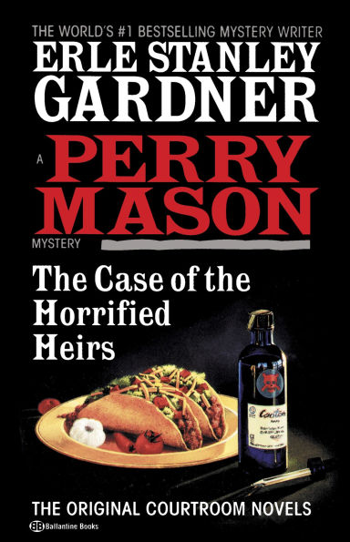 the Case of Horrified Heirs (Perry Mason Series #74)