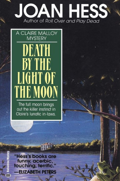 Death by the Light of Moon (Claire Malloy Series #7)