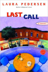 Title: Last Call, Author: Laura Pedersen