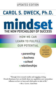Title: Mindset: The New Psychology of Success, Author: Carol S. Dweck