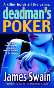 Title: Deadman's Poker (Tony Valentine Series #6), Author: James Swain