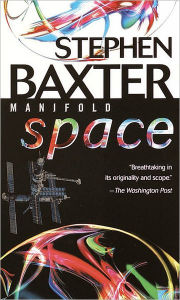 Title: Manifold: Space (Manifold Series #2), Author: Stephen Baxter