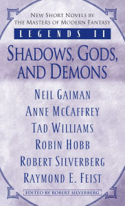 Title: Legends II: Shadows, Gods, and Demons, Author: Robin Hobb