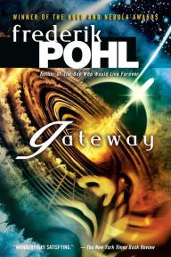 Title: Gateway (Heechee Saga Series #1), Author: Frederik Pohl