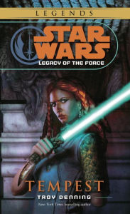 Title: Tempest (Star Wars: Legacy of the Force #3), Author: Troy Denning