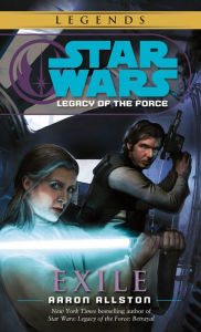 Title: Exile (Star Wars: Legacy of the Force #4), Author: Aaron Allston