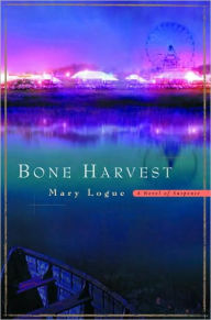 Title: Bone Harvest (Claire Watkins Series #4), Author: Mary Logue