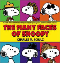 Title: The Many Faces of Snoopy, Author: Charles M. Schulz