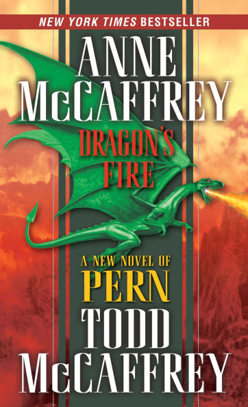 Dragon's Fire (Dragonriders of Pern #19)