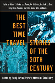 Title: Best Time Travel Stories of the 20th Century, Author: Harry Turtledove