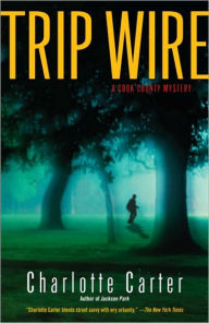 Title: Trip Wire, Author: Charlotte Carter