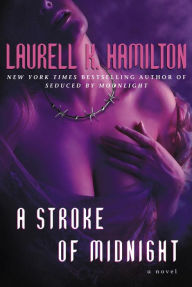 Title: A Stroke of Midnight (Meredith Gentry Series #4), Author: Laurell K. Hamilton