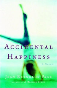 Title: Accidental Happiness, Author: Jean Reynolds Page