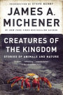 Creatures of the Kingdom: Stories of Animals and Nature