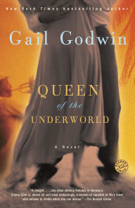 Title: Queen of the Underworld, Author: Gail Godwin